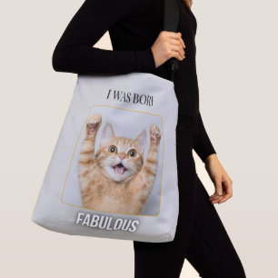 Eu Nasci Fabuloso – Bolsa Tote de Gato Engraçado 