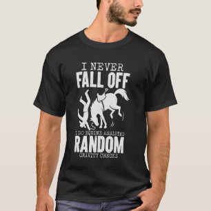 Eu Nunca Caio do Cavalo Camisa Divertida de Montar
