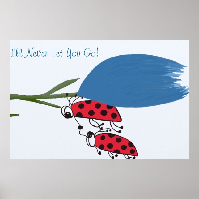 Eu nunca vou deixar você ir Impressão (Frente)