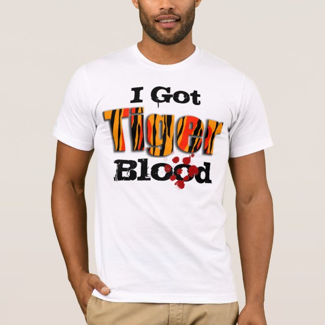 Eu obtive o t-shirt do sangue do tigre (Frente)