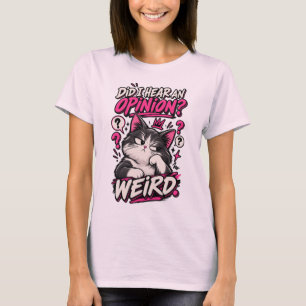 Eu Ouvi Uma Opinião Camiseta de Gato Engraçado Est