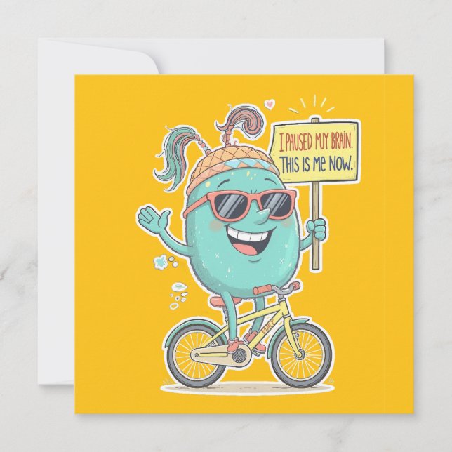 Eu Pausei Meu Cérebro - Este Sou Eu Agora! (Frente)