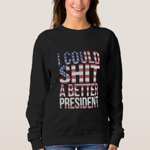 Eu Poderia Camiseta Um Presidente Melhor Anti Trum