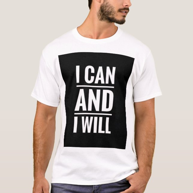 EU POSSO E EU VOU CAMISETA COM IMPRESSÃO DE TEXTO (Frente)