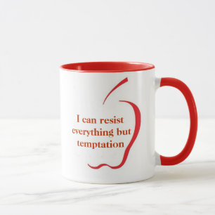 Eu posso resistir tudo mas a tentação - CANECA