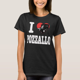 Eu ❤️ Pozzallo Camiseta