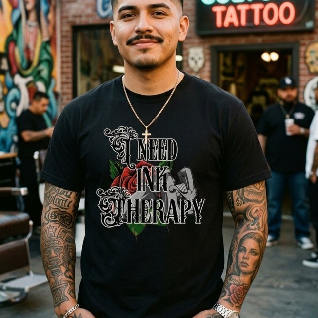 Eu preciso de terapia de tinta camiseta (I need ink therapy T-shirt)