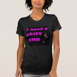 Eu preciso um um t-shirt duro