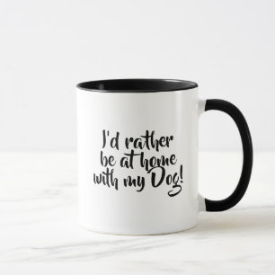 Eu Preferencialmente em casa com minha caneca de c