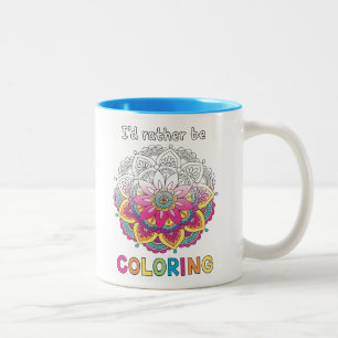 Eu preferencialmente estaria colorindo a caneca