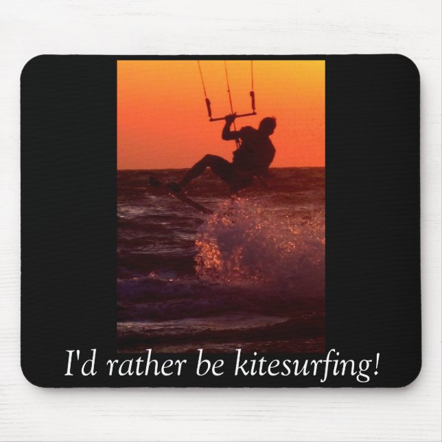 Eu preferencialmente seria Kitesurfing Mousepad (Frente)