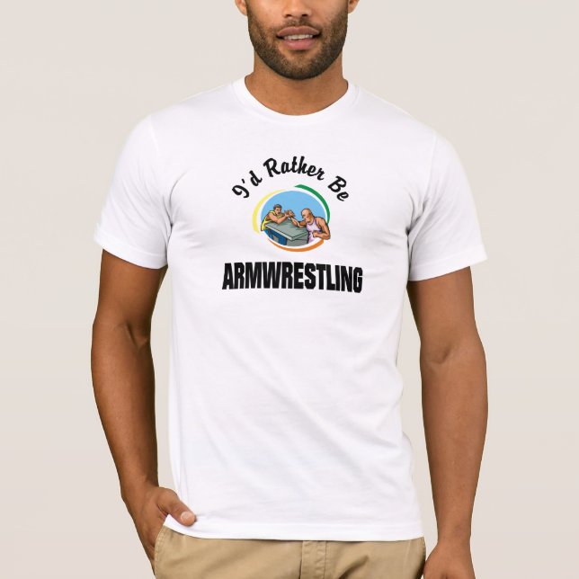 Eu preferencialmente seria t-shirt de Armwrestling (Frente)