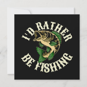 Eu Preferiria Estar Pescando Engraçado