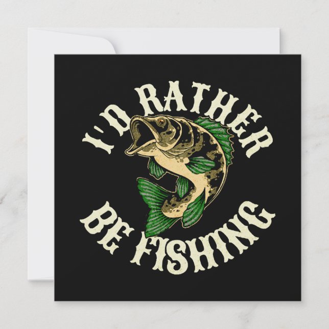 Eu Preferiria Estar Pescando Engraçado (Frente)