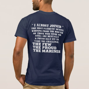 "EU QUASE ME JUNTEI A T-Shirt