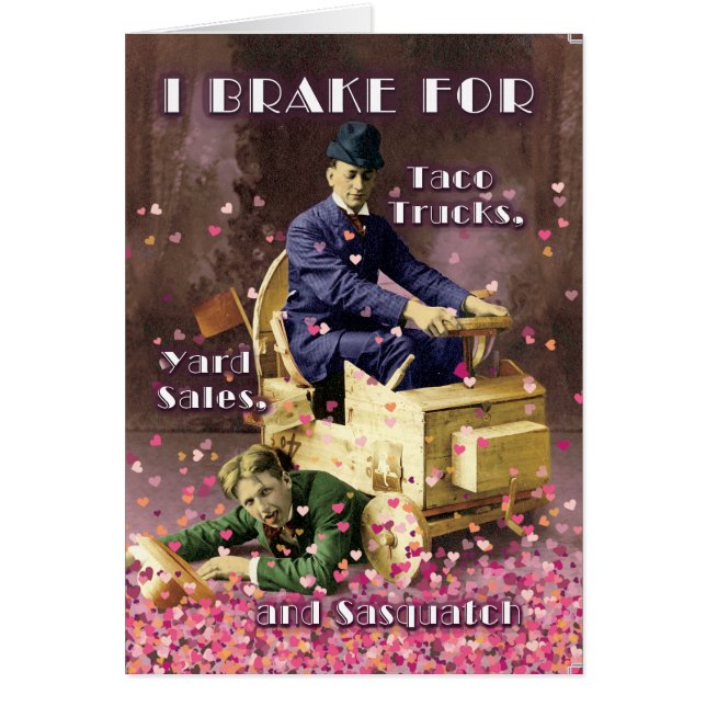 Eu quebro para o Sasquatch e o cartão do dia de Na (Frente)