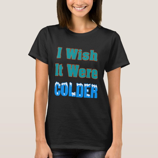 Eu Queria Que Fosse Camisa Mais Fria Eu Queria Que (Frente)