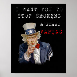 Eu quero-o poster do prêmio de Vape do tio Sam