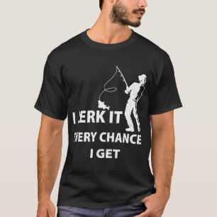 Eu Sacudo Sempre Que Posso - Camiseta engraçada de