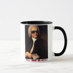 Eu serei caneca de Bach