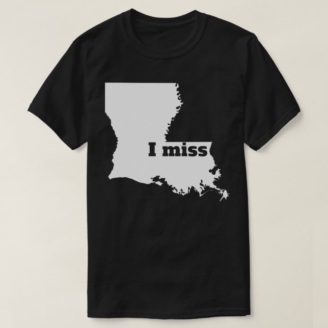 Eu sinto saudades de Louisiana, minha camisa de ca (Frente do Design)