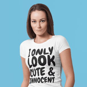 EU SÓ PAREÇO FOFA E INOCENTE camisetas engraçadas 