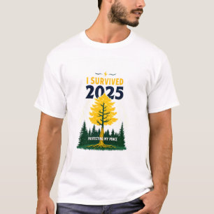Eu Sobrevivi à Camisa de 2025   Protegendo Minha P