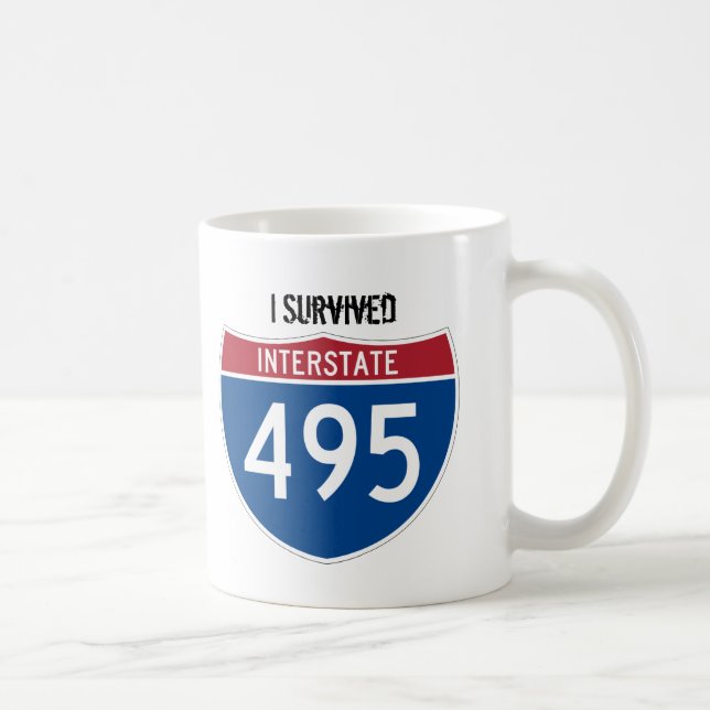 Eu sobrevivi à caneca de café de I-495 (Direita)