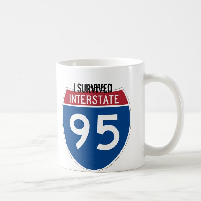 Eu sobrevivi à caneca de café de I-95 (Direita)