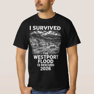 Eu Sobrevivi à Enchente de Westport Camisa 2026 We