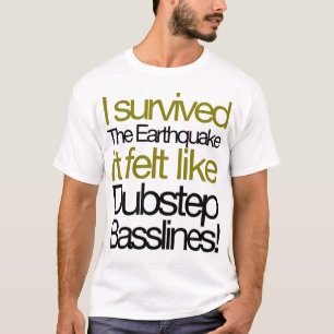 Eu sobrevivi ao t-shirt de Basslines do terremoto