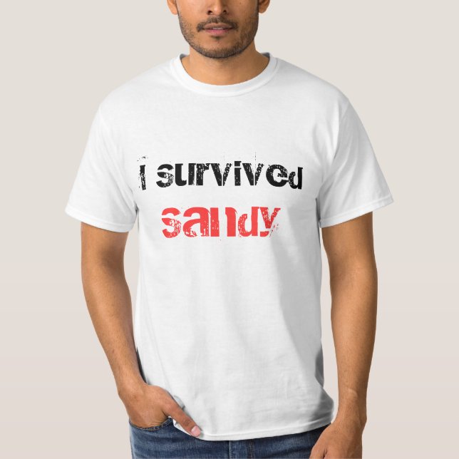 Eu sobrevivi ao t-shirt de Sandy (Frente)