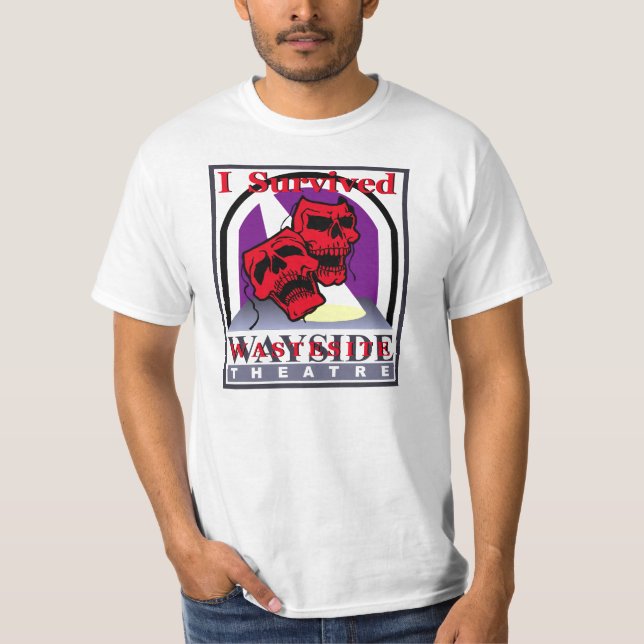Eu sobrevivi ao t-shirt do teatro do Wayside (Frente)