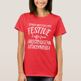 Eu sofro do t-shirt do christougenniatikophobia