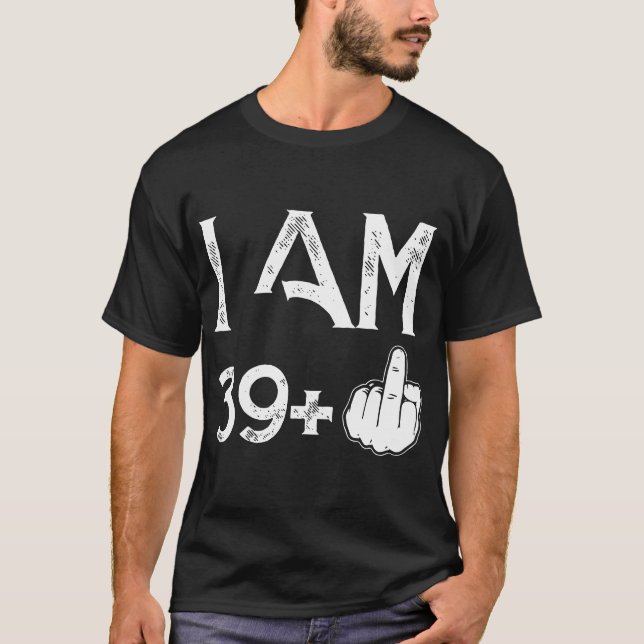 Eu sou 39 mais t-shirt de um aniversário (Frente)