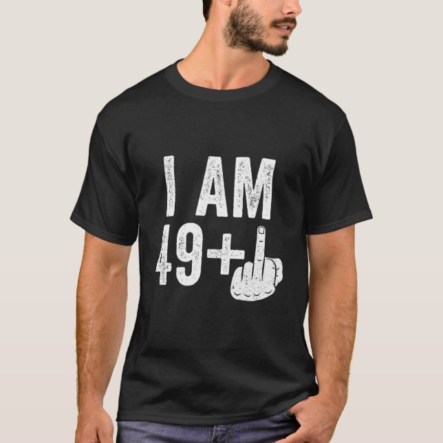 Eu Sou 49 Mais T-Shirt De Dedo Médio 50º Aniversár (Frente)