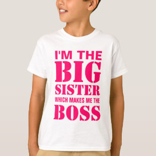 Eu sou a irmã mais velha que me faz a camisa do