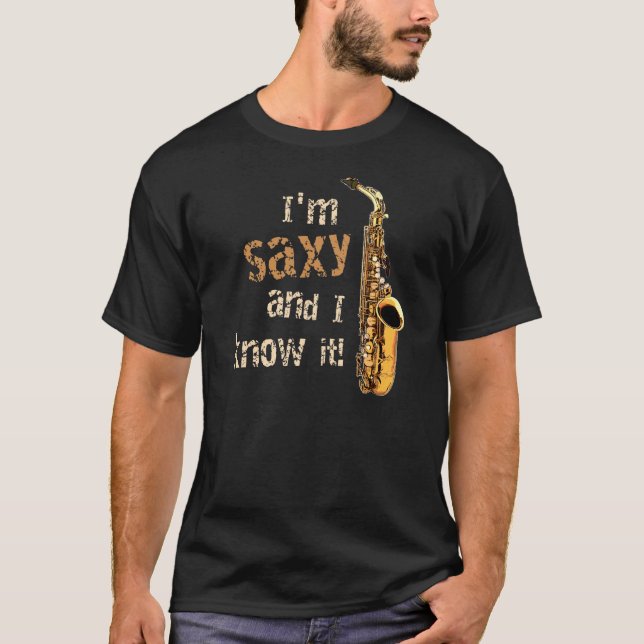 Eu sou a t-shirt Saxy (Frente)