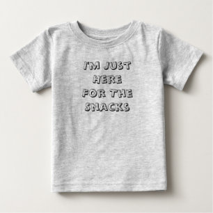 Eu sou apenas aqui para o t-shirt infantil do beb