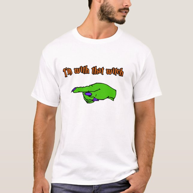 Eu sou com esse t-shirt da bruxa (Frente)