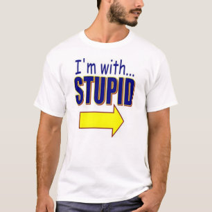 Eu sou com t-shirt estúpido