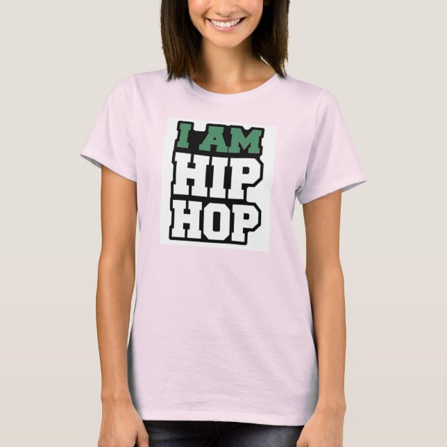 EU SOU HIP HOP T-Shirt (Frente)