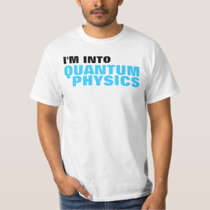 Eu sou no t-shirt da física de quantum