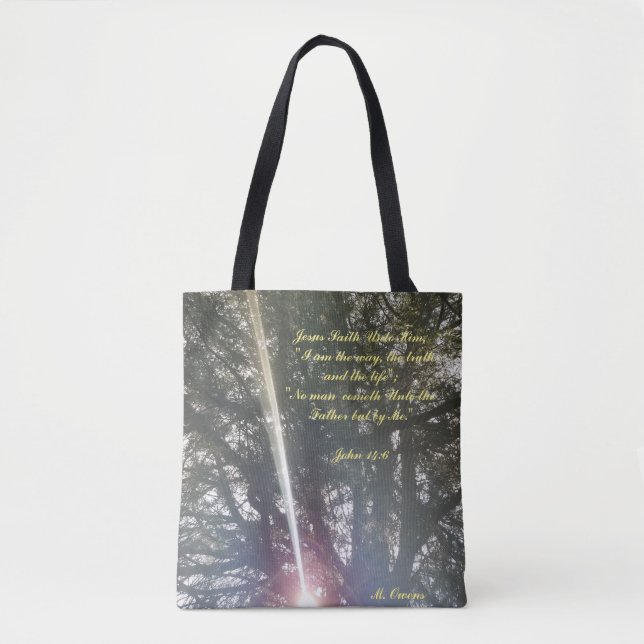 "Eu Sou O Caminho, A Verdade, A Vida" Tote Bag (Frente)