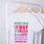 Eu sou o jeito da camiseta em cores brilhantes<br><div class="desc">A camiseta cristã com o verso bíblico de João 14:6 Jesus lhe disse, "Eu sou o caminho, a verdade, e a vida. Ninguém pode vir ao Pai exceto por mim". Os versos estão em cor laranja vermelha e rosada e em caligrafia mista e tipografia minimalista. Esta moda, design de fé...</div>