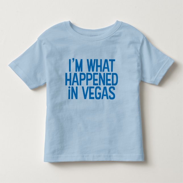 Eu sou o que aconteceu na camisa de Vegas (Frente)