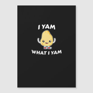 Eu Sou o Que Eu Sou Batata Doce Para o Dia de Ação