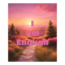 Eu Sou O Suficiente Poster do Sunrise