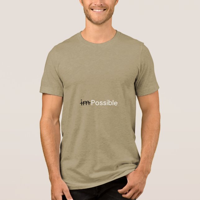 Eu sou possível T-Shirt (Frente)