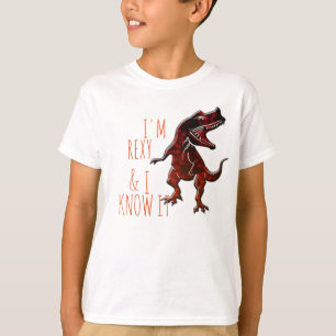 Eu sou Rexy e eu sei-o t-shirt engraçado do desig